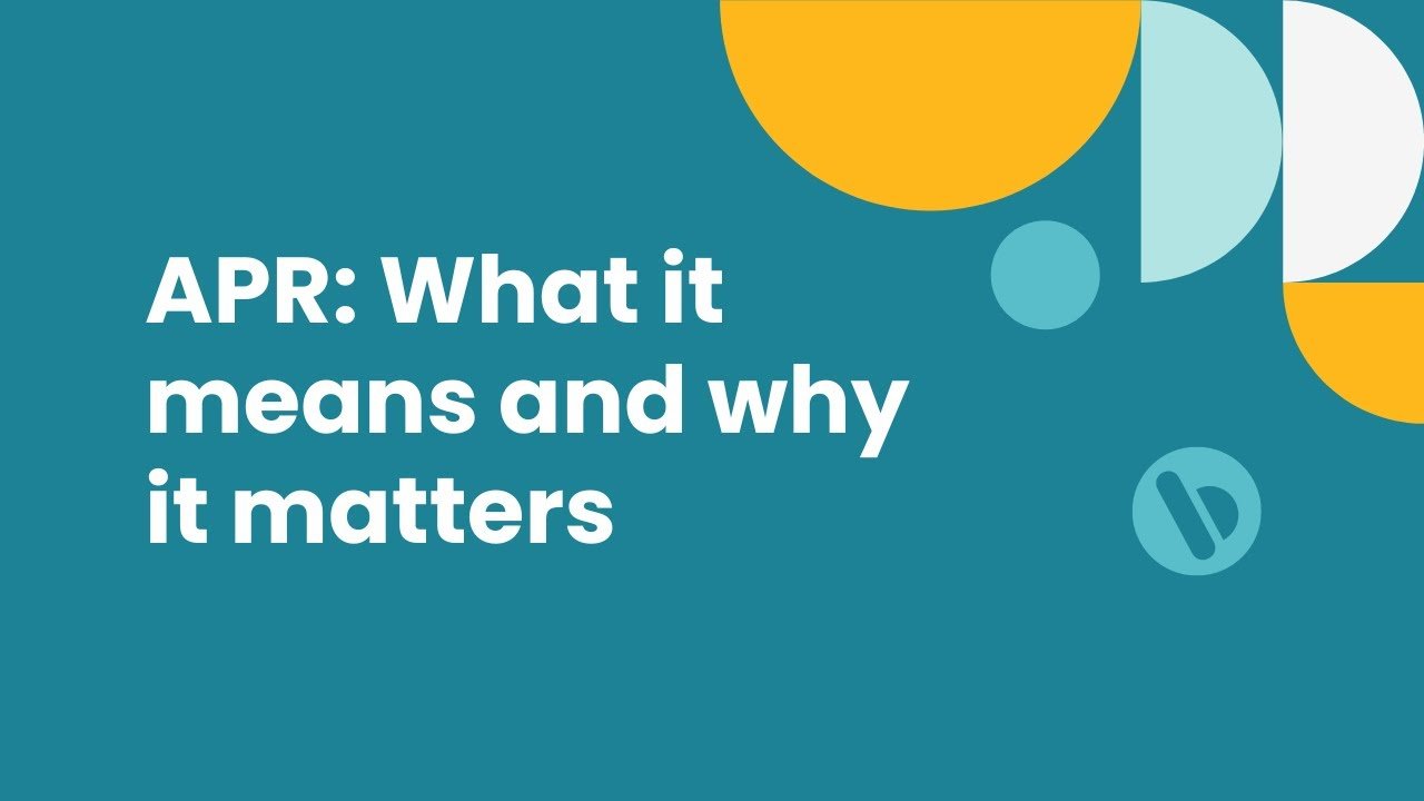 APR and Why It Matters for Loans